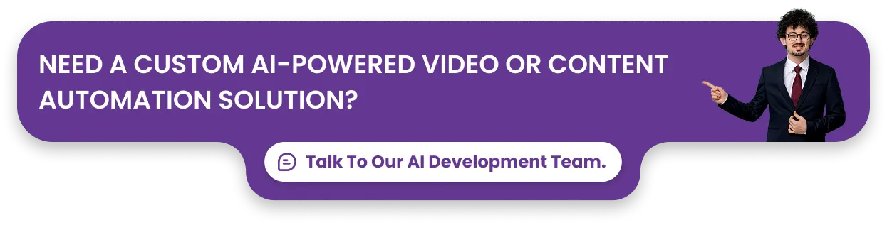 Need-a-custom-AI-powered-video-or-content-automation-solution_