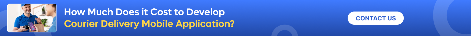 How Much Does it Cost to Develop Courier Delivery Mobile Application_