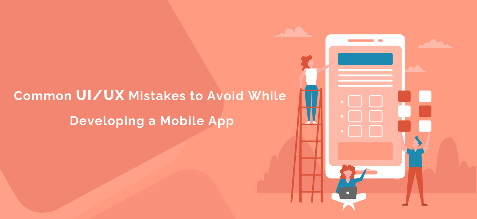 UI/UX Mistakes to avoid to Develop Successful Mobile App