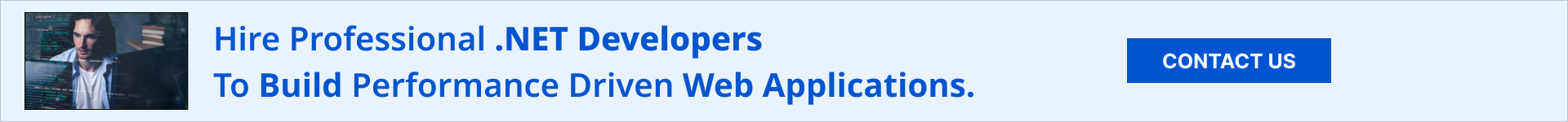 Hire Professional .NET Developers To Build Performance Driven Web Applications.