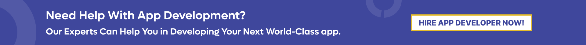 Need Help With App Development_ Our Experts Can Help You in Developing Your Next World-Class app.