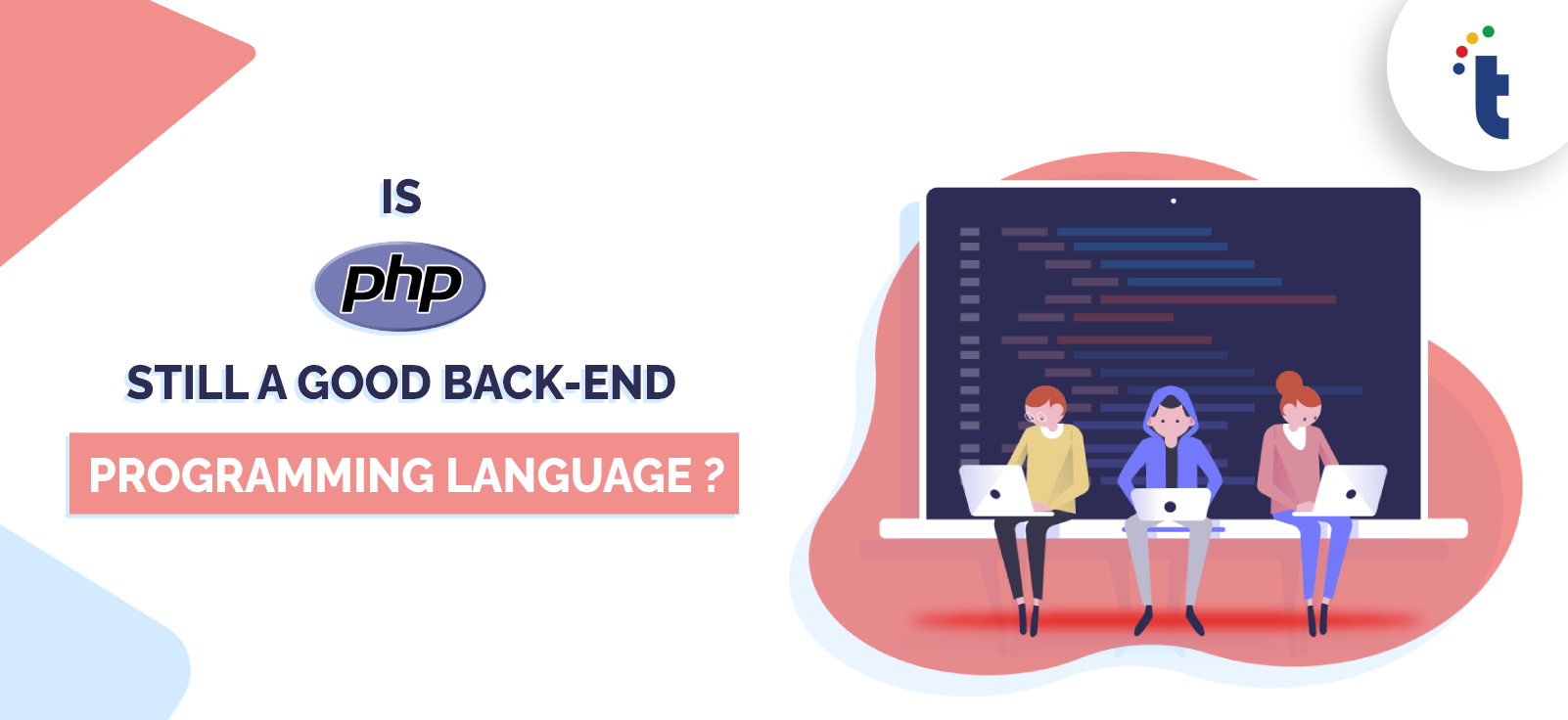 Why PHP Is Still a Great Back-End Language in 2025