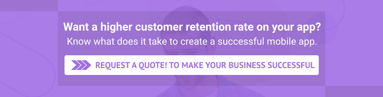 higher-customer-retention-rate-on-your-app-CTA