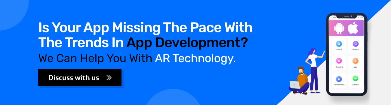 Is-your-app-missing-the-pace-with-the-trends-in-app-development-CTA-2