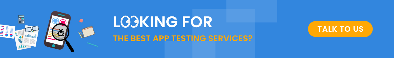 Looking-for-the-best-app-testing-services-CTA-1