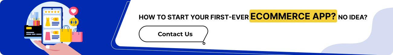 How to start your first-ever eCommerce app_ No Idea_