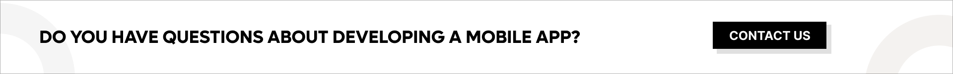 Do you have questions about developing a mobile app_