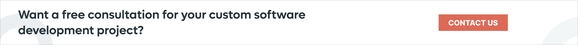 Want a free consultation for your custom software development project_