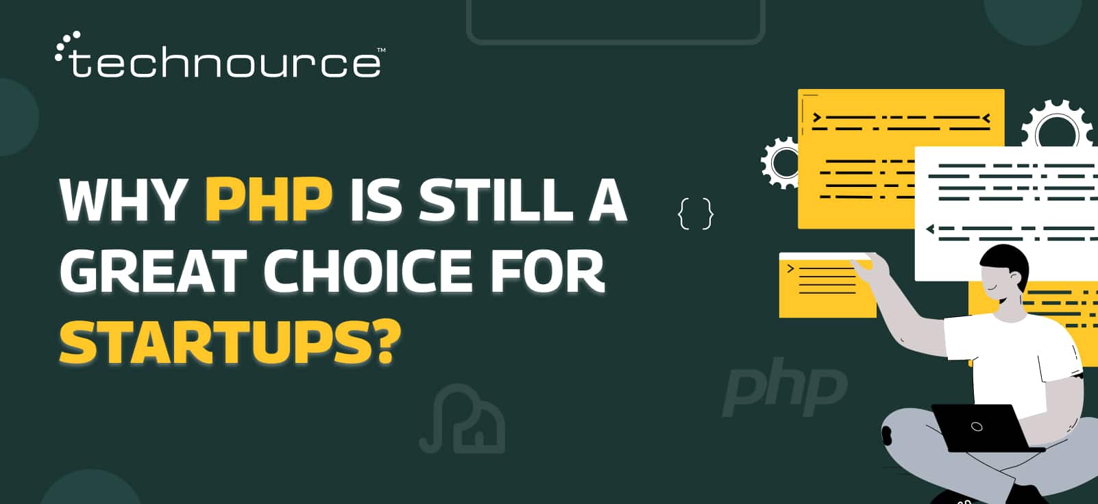 Why PHP is still a great choice for start-ups