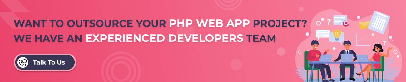 Want to outsource your PHP web app project_ We have an experienced developers team