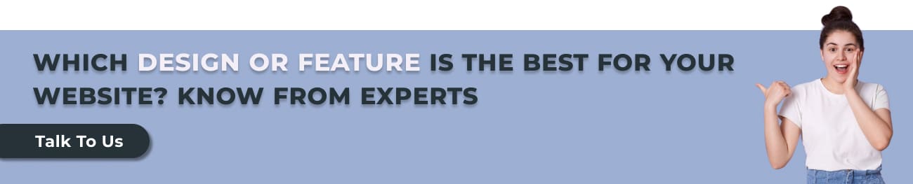 Which design or feature is the best for your website_ Know from experts
