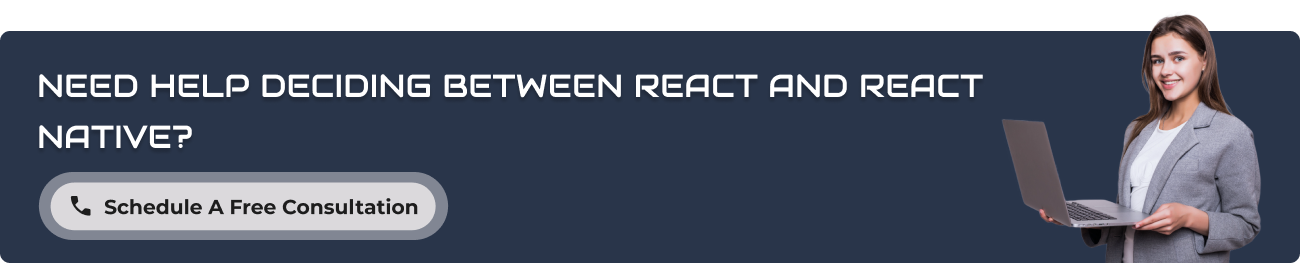 Need help deciding between React and React Native?