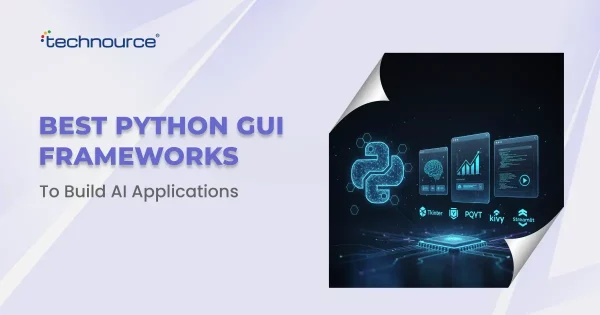 Best Python GUI Frameworks to Build AI Applications in 2026
