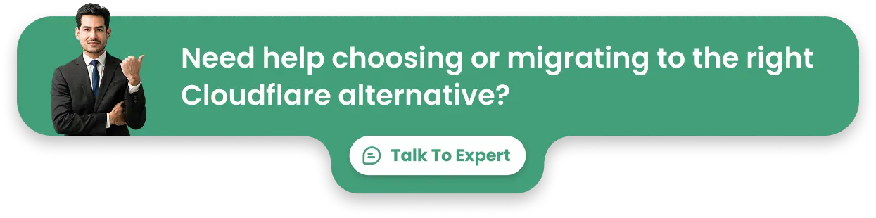 Need help choosing or migrating to the right Cloudflare alternative