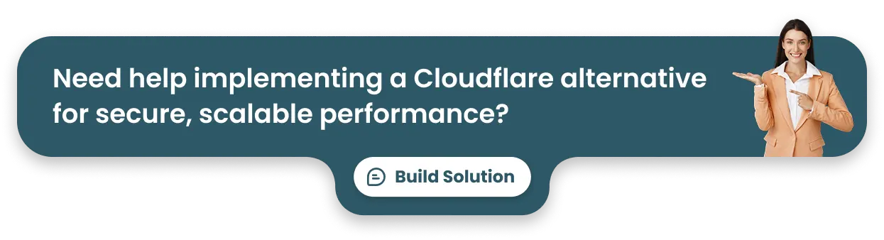 Need help implementing a Cloudflare alternative for secure, scalable performance