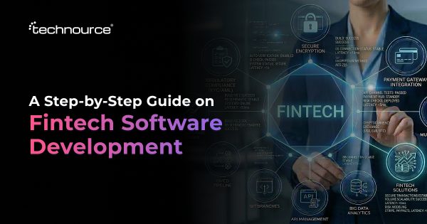 A Comprehensive Guide to Fintech Software Development in 2026