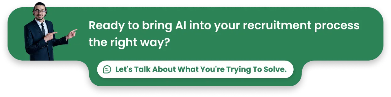 Ready to bring AI into your recruitment process the right way_