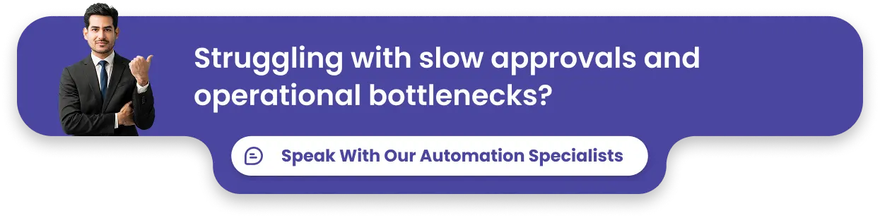 Struggling with slow approvals and operational bottlenecks_