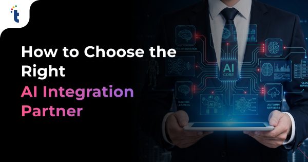 How to Choose a Development Partner for AI Integration Projects