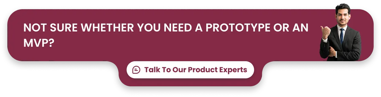 Not-sure-whether-you-need-a-prototype-or-an-MVP_