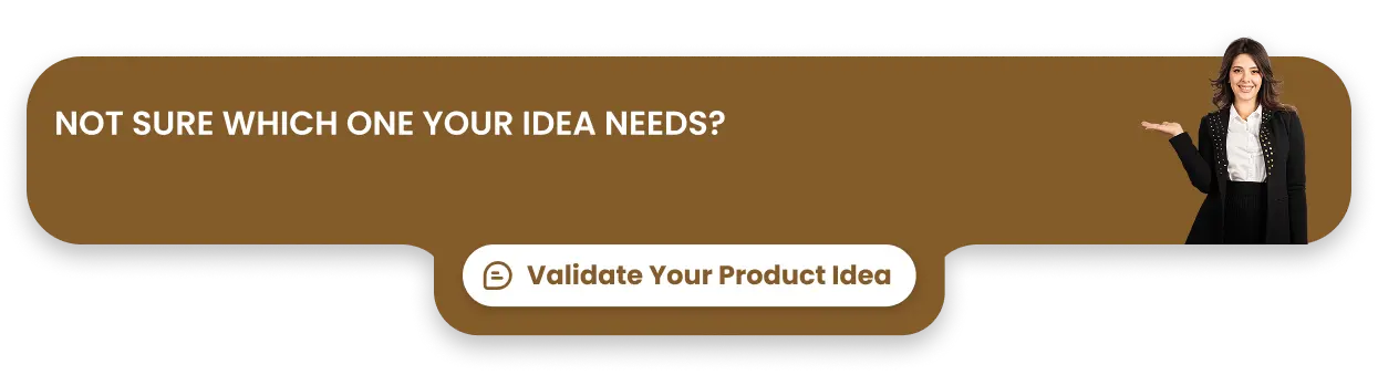 Not-sure-which-one-your-idea-needs