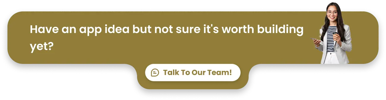 Have an app idea but not sure it's worth building yet_